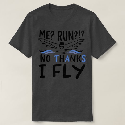 Schwimmen I Fliegen T-Shirt (Design vorne)