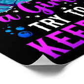 Schwimmen Ich weiß, dass ich schwimme wie ein Mädc Poster (Ecke)