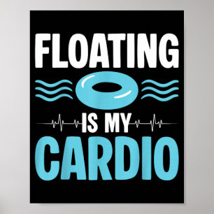 Schwimmen ist mein Cardio ol Fitness Humor Poster