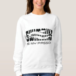 Schwimmen ist meine Leidenschaft Sweatshirt