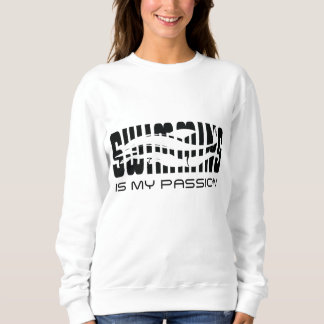 Schwimmen ist meine Leidenschaft Sweatshirt