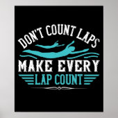 Schwimmen - jeden Launch zählen lassen Poster (Vorne)