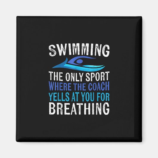 Schwimmen nur Sport, wo Coach Schwimmen Geschenke Magnet (Vorne)