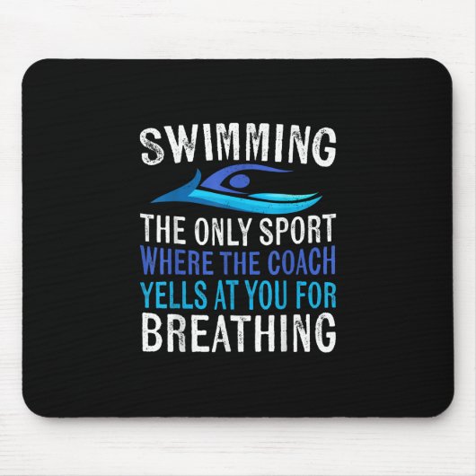 Schwimmen nur Sport, wo Coach Schwimmen Geschenke Mousepad (Vorne)