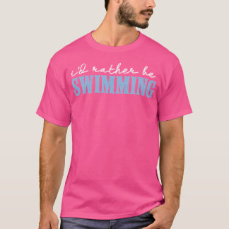 Schwimmen Schwimmer Liebe Lustig Schwimmen Sport P T-Shirt
