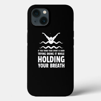 Schwimmen Schwimmer Lustig Schwimmen Sport Praxis iPhone 13 Hülle