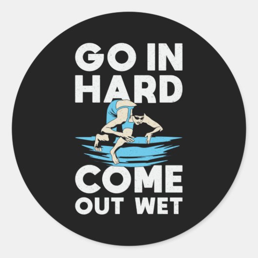 Schwimmen Sie in harter Fahrt mit dem Schwimmer Runder Aufkleber (Vorderseite)