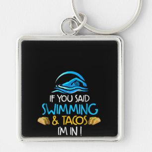 Schwimmen Taco Lover Funny Swimming Team Männer Fr Schlüsselanhänger