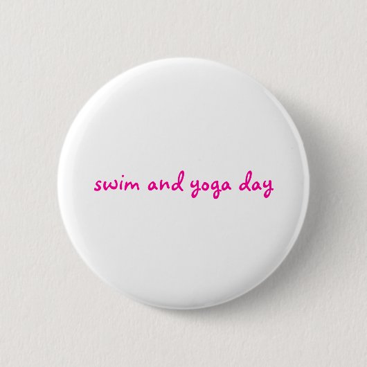 Schwimmen- und Yogatag Button (Vorderseite)