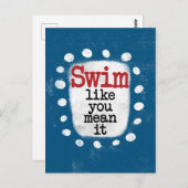 Schwimmen, wie du es Gemein hast Postkarte (Vorne/Hinten)