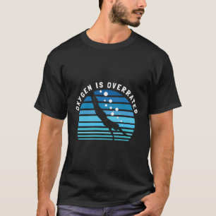 Schwimmenquote Biker Sauerstoff wird überbewertet T-Shirt