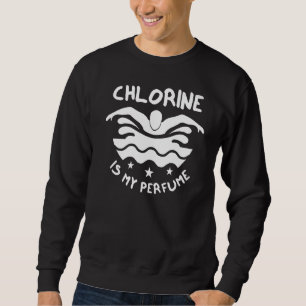 Schwimmer Chlor ist mein Parfüm schwimmen 1 Sweatshirt