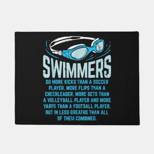 Schwimmer machen mehr Kicks I Funny Geschenk Schwi Fußmatte (Vorderseite)