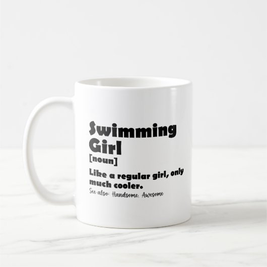 Schwimmermädchen Funny Definition Schwimmermädchen Kaffeetasse (Links)
