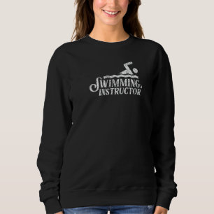 Schwimmlehrer Schwimmlehrer Schwimmer Trainer Sweatshirt