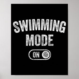 Schwimmmodus Ein Lustiges Schwimmer-Geschenk Tauch Poster