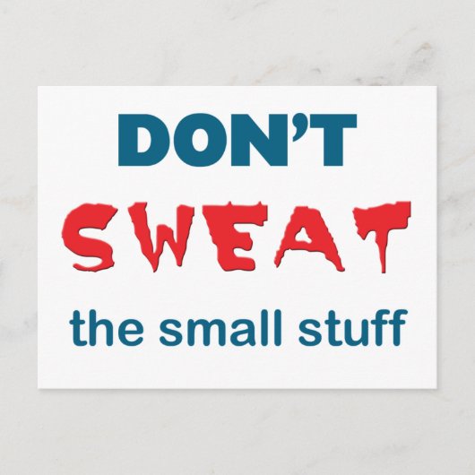 Schwitzen Sie nicht die kleine Postkarte. Postkarte (Vorderseite)