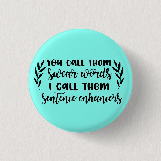 Schwören Sie, dass Wörter Button (Vorderseite)