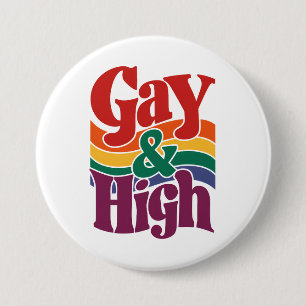 Schwul und hoch Retro-LGBTQ-Stolzflagge Button