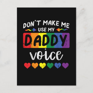 Schwul, zwing mich nicht, Daddy-Stimme zu benutzen Einladungspostkarte