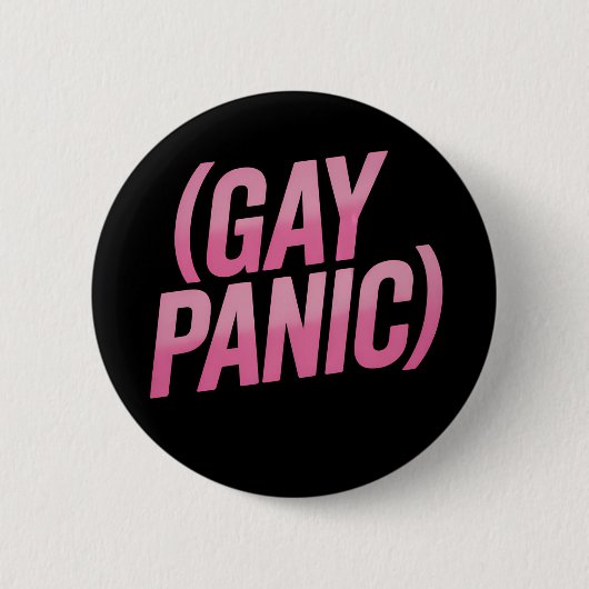 Schwule Panik-LGBTQ-Proteststolz Button (Vorderseite)