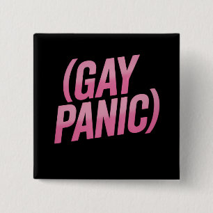 Schwule Panik-LGBTQ-Proteststolz Button