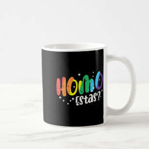 Schwulen Stolz Homo Estas Lustig Spanisch Mexikani Kaffeetasse