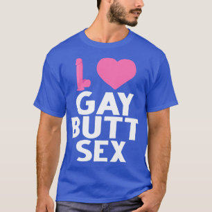 Schwuler Hintern Analoy Se Lustiges Schwules LGBT T-Shirt