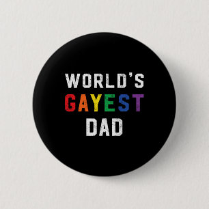 Schwulster Vater der Welt Süßer schwuler Stolz Lgb Button