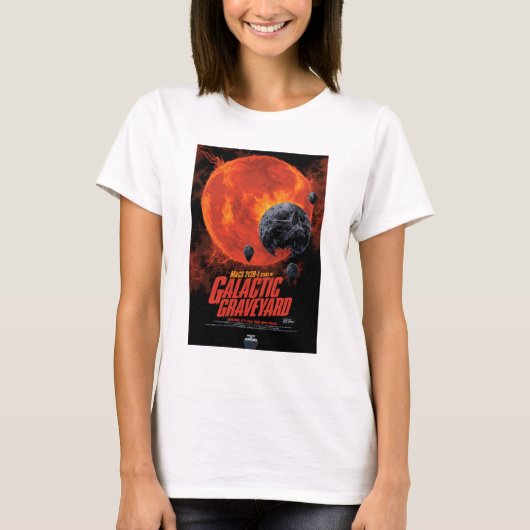 Sci-Fi Horror Movie Ad, Galactic Graveyard T-Shirt (Vorderseite)