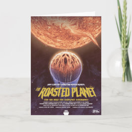 Sci-Fi Horror Movie Ad, The Roasted Planet Karte