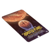 Sci-Fi Horror Movie Ad, The Roasted Planet Magnet (Rechte Seite)