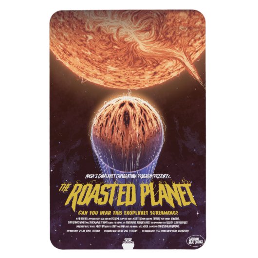 Sci-Fi Horror Movie Ad, The Roasted Planet Magnet (Vertikal)