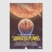 Sci-Fi Horror Movie Ad, The Roasted Planet Magneteinladung (Vorderseite)