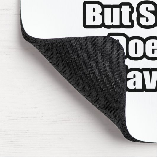 Sciatica-Zitat Mousepad (Ecke)