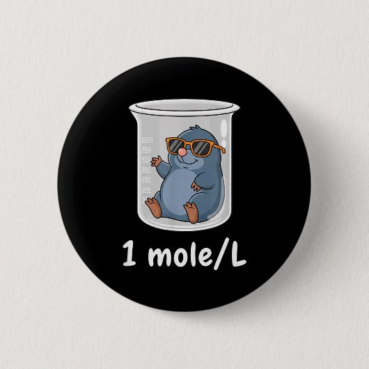 Science &amp; Technology Funny Chemistry 1 Mole L  Button (Vorderseite)