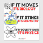 SCIENCE BIOLOGY CHEMISTRY PHYSICS AUFKLEBER<br><div class="desc">Chemie,  Geschenk,  Biologie,  Student,  Ideenreichtum,  Physiker,  Zitat,  Lehrer,  Geek,  Physik,  Nerd,  Sprichwort,  lustig</div>