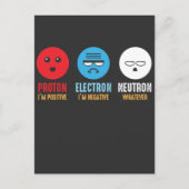 Science Chemie Pun Proton Electron Neutron Postkarte (Vorderseite)