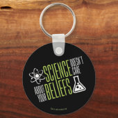Science Doesn’t Care Schlüsselanhänger (Vorderseite)