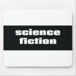 Science Fiction Mousepad<br><div class="desc">Science Fiction</div>