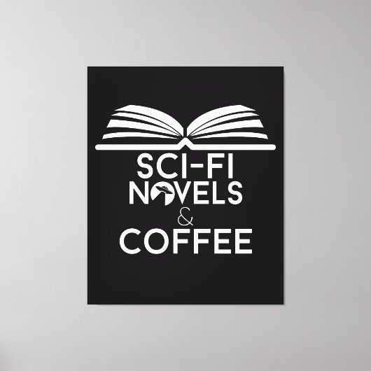 Science Fiction Romane und Kaffee Leinwanddruck (Vorderseite)