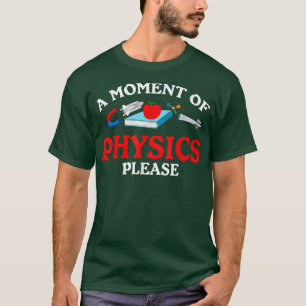 Science Geek Nerd Liebe Physik T-Shirt