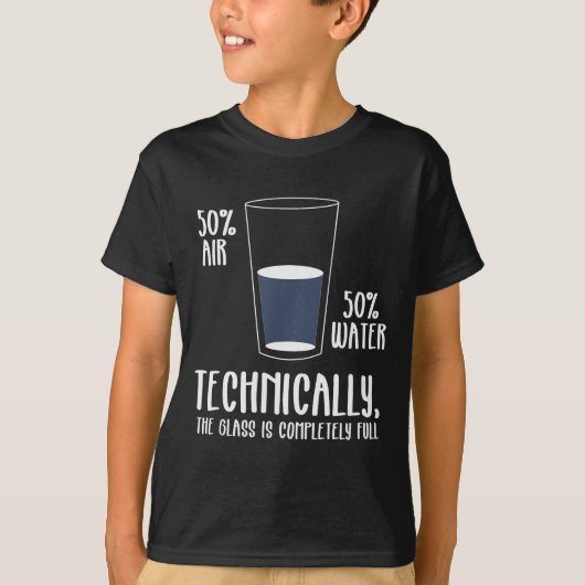Science Humor Technically The Gl Is Always Full Sh T-Shirt (Vorderseite)