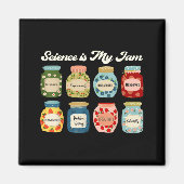 Science Is My Jam Teacher Shirt Stem Student Educa Magnet (Vorne)