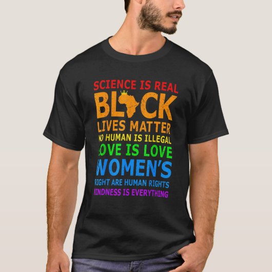 Science Is Real Black History Month Love is Love L T-Shirt (Vorderseite)