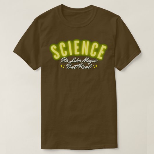Science It like magic, but real 2 T-Shirt (Design vorne)
