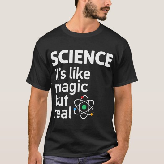 SCIENCE Its Like Magic friend T-Shirt (Vorderseite)