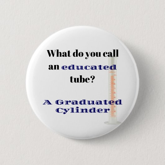 Science Joke Vater Joke Graduierter Zylinder Button (Vorderseite)