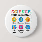 Science keeps you curious button (Vorderseite)