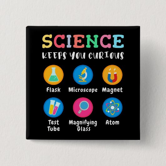 Science keeps you curious button (Vorderseite)